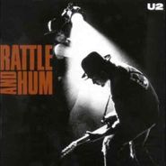 U2, Rattle And Hum [1988 Issue] (LP)