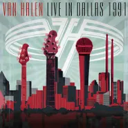 Van Halen, Live In Dallas 1991 [Black Friday Red Vinyl] (LP)