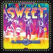The Sweet, Platinum Rare 2 [Record Store Day] (LP)