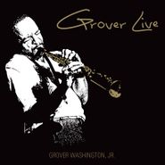 Grover Washington, Jr., Grover Live [Black Friday] (LP)