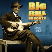 Big Bill Broonzy, Live In Amsterdam 1953 [Black Friday] (LP)