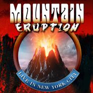 Mountain, Eruption: Live In New York City (LP)