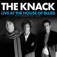 The Knack, Live At The House Of Blues, September 23, 2001 (CD)