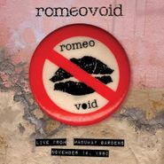 Romeo Void, Live From Mabuhay Gardens November 14, 1980 [Record Store Day Galaxy Blue Vinyl] (LP)