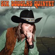 The Sir Douglas Quintet, Texas Tornado Live: Doug Weston's Troubadour 1971 (CD)