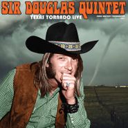 The Sir Douglas Quintet, Texas Tornado Live: Doug Weston's Troubadour 1971 [Record Store Day]  (LP)