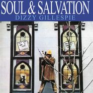 Dizzy Gillespie, Soul & Salvation (CD)