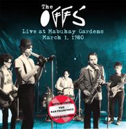 The Offs, Live At Mabuhay Gardens, March 1, 1980 (CD)