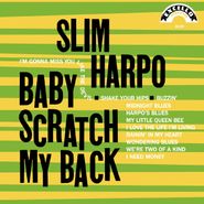 Slim Harpo, Baby Scratch My Back (LP)