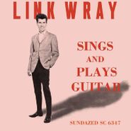 Link Wray, Link Wray Sings And Plays Guitar [Record Store Day Clear Vinyl] (LP)