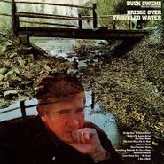 Buck Owens & His Buckaroos, Bridge Over Troubled Water [Black Friday Clear Vinyl] (LP)