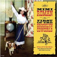 Mimi Roman, First Of The Brooklyn Cowgirls (LP)