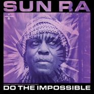 Sun Ra, Do The Impossible [OST] (CD)