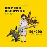 No-No Boy, Empire Electric (LP)