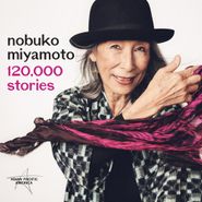 Nobuko Miyamoto, 120,000 Stories (CD)