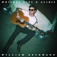 William Beckmann, Whiskey Lies & Alibis (CD)