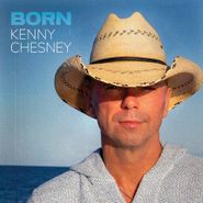 Kenny Chesney, Born (CD)
