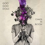 Goo Goo Dolls, Chaos In Bloom (CD)