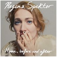 Regina Spektor, Home, Before And After (CD)