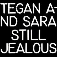 Tegan And Sara, Still Jealous (CD)