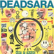 Dead Sara, Ain't It Tragic [Manufactured On Demand] (CD)