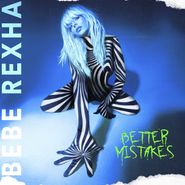 Bebe Rexha, Better Mistakes (CD)