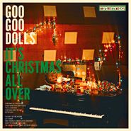 Goo Goo Dolls, It's Christmas All Over (LP)