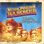 Nine Pound Hammer, When The Shit Goes Down (LP)