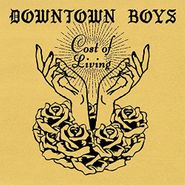 Downtown Boys, Cost Of Living (CD)