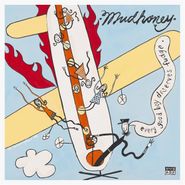 Mudhoney, Every Good Boy Deserves Fudge [30th Anniversary Edition] (LP)