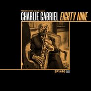 Charlie Gabriel, Eighty Nine [Gold Vinyl] (LP)