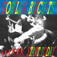 Gorilla Biscuits, Start Today (LP)