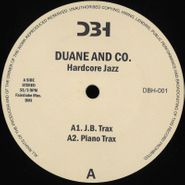 Duane & Co., Hardcore Jazz (12")