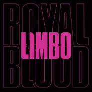 Royal Blood, Limbo (7")