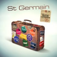 St. Germain, Tourist [20th Anniversary Travel Versions] (LP)