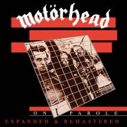 Motörhead, On Parole [Black Friday Expanded & Remastered] (CD)