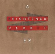 Frightened Rabbit, A Frightened Rabbit EP [Red Vinyl] (10")