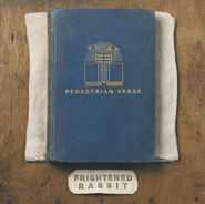 Frightened Rabbit, Pedestrian Verse (LP)