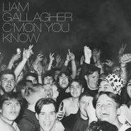 Liam Gallagher, C'mon You Know [Clear Vinyl] (LP)