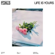 Foals, Life Is Yours [White Vinyl] (LP)