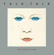Talk Talk, Party's Over [40th Anniversary White Vinyl] (LP)