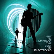 Electronic, Get The Message: The Best Of Electronic (LP)