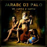 Jarabe De Palo, De Vuelta Y Vuelta (LP)