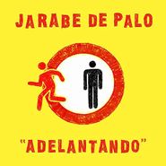 Jarabe De Palo, Adelantando (LP)