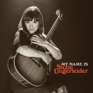 Suzie Ungerleider, My Name Is Suzie Ungerleider (CD)
