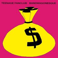 Teenage Fanclub, Bandwagonesque [180 Gram Vinyl] (LP)