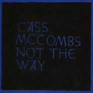 Cass McCombs, Not The Way (LP)
