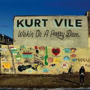 Kurt Vile, Wakin On A Pretty Daze [Opaque Yellow Vinyl] (LP)