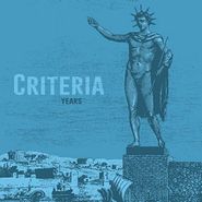 Criteria, Years [Blue Vinyl] (LP)