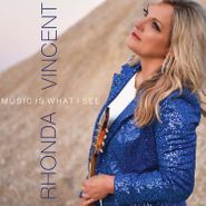 Rhonda Vincent, Music Is What I See (CD)